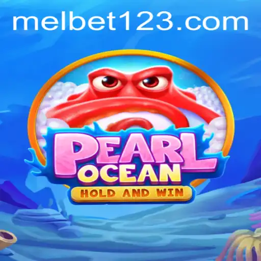 Unveiling the Intricacies of PearlOcean in the Melbet Sphere